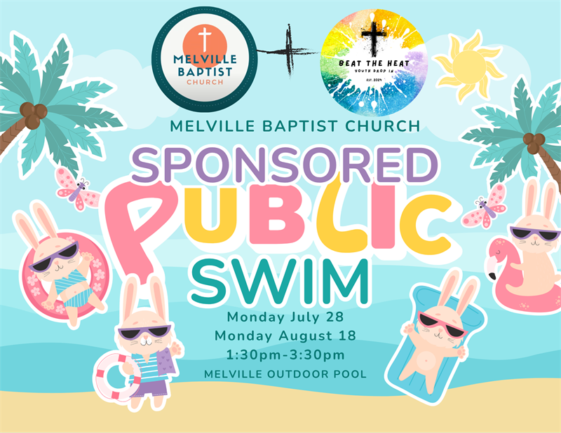 Free Swim - Sponsored By The Melville Baptist Church